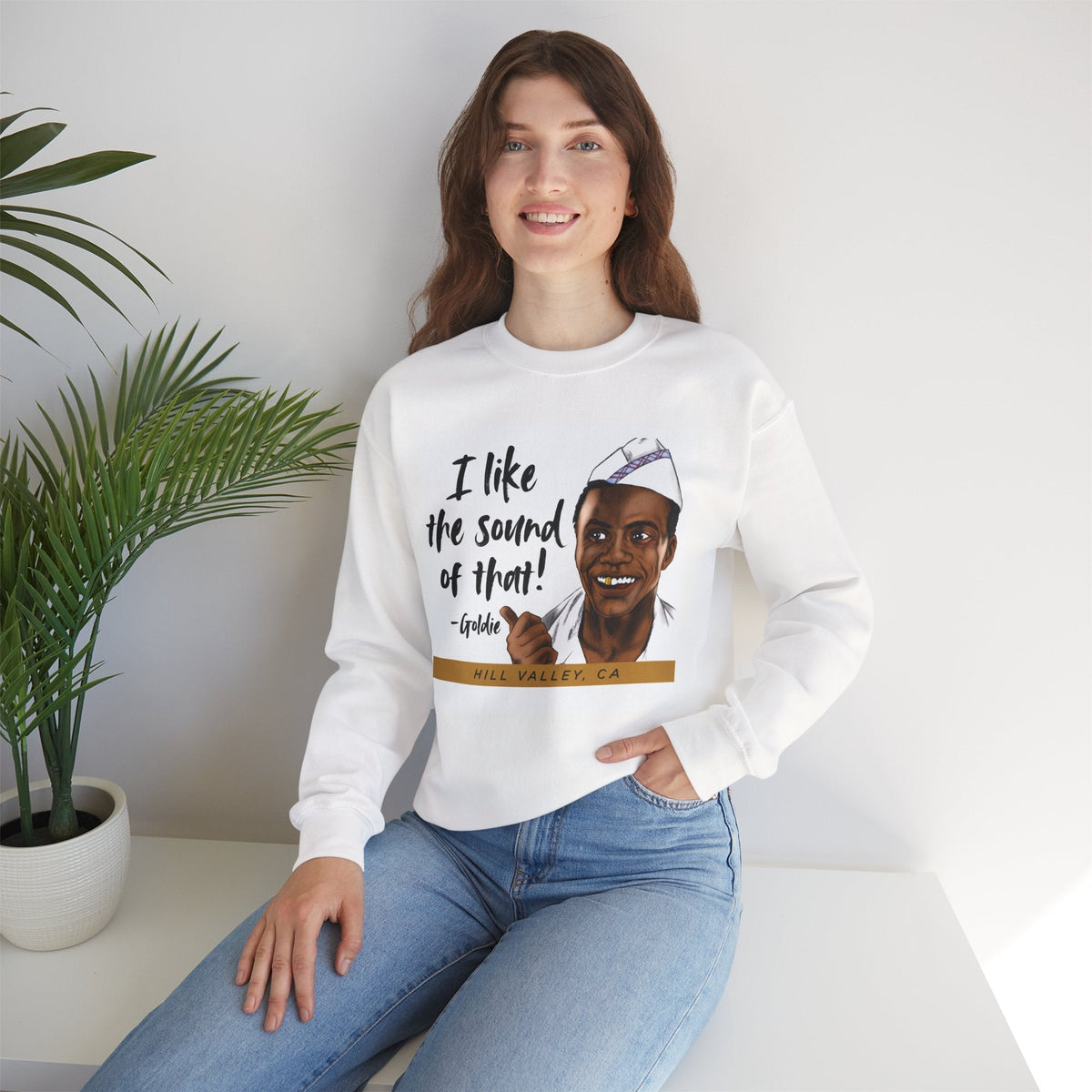 Goldie Wilson “I Like the Sound of That!” Crewneck Sweatshirt
