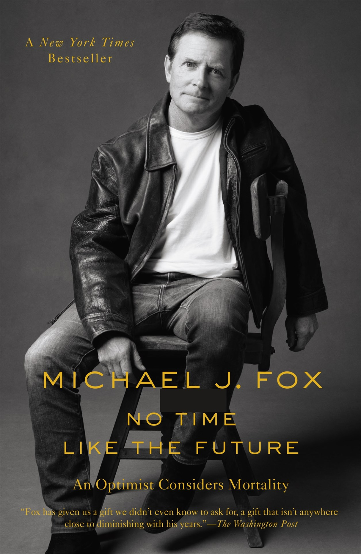 'No Time Like the Future: An Optimist Considers Mortality' — by Michael J. Fox [2021]