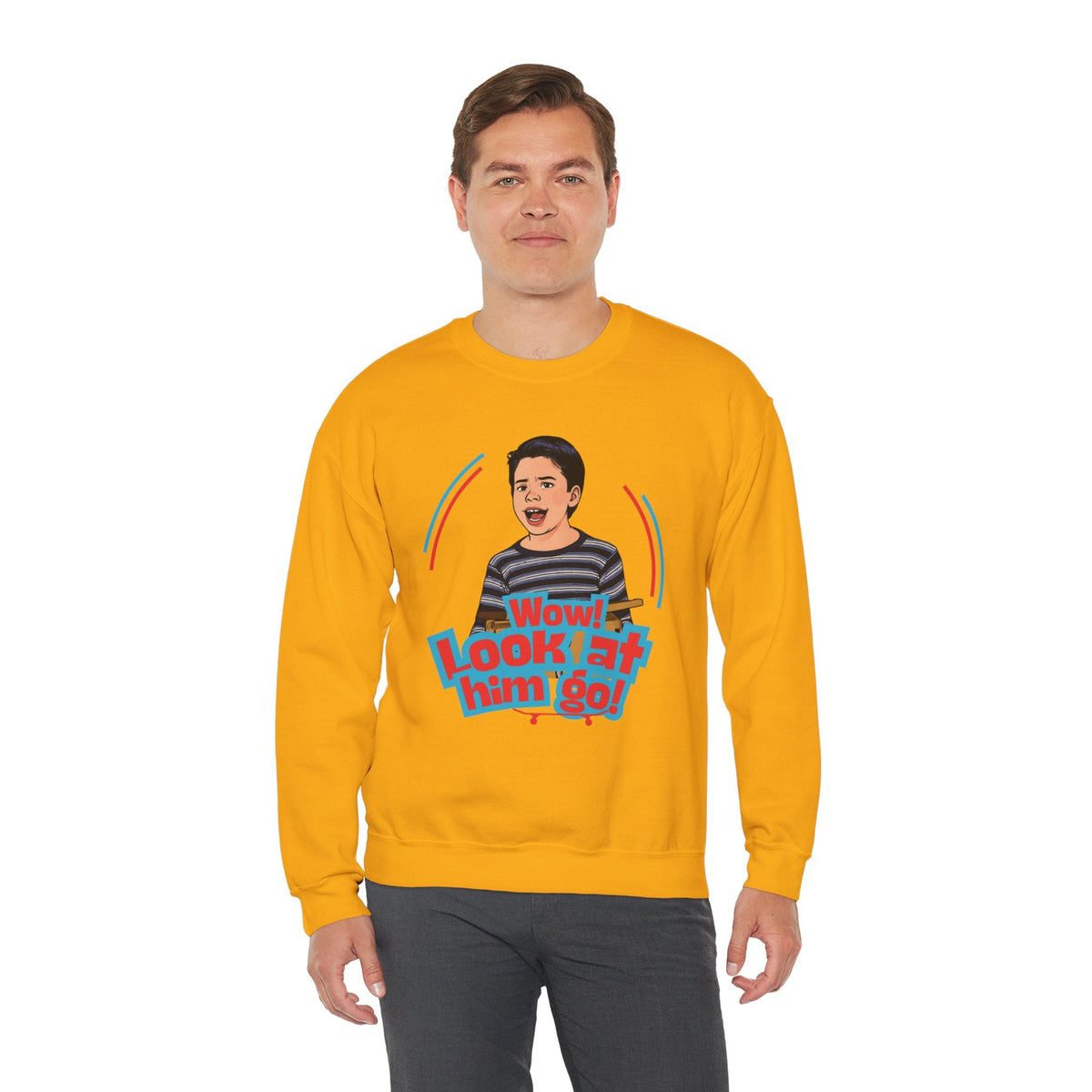 “Wow, Look at Him Go!” Crewneck Sweatshirt
