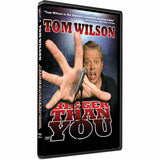 Tom Wilson: Bigger Than You (DVD) [2009]