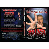 Tom Wilson: Bigger Than You (DVD) [2009]