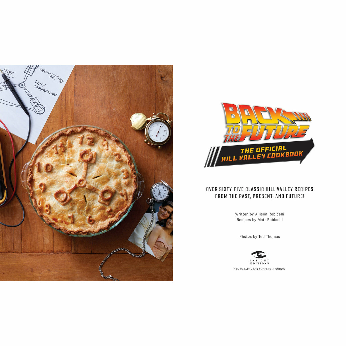 'Back to the Future: The Official Hill Valley Cookbook' — by Allison Robicelli [2020]